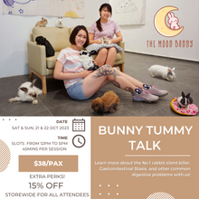 Load image into Gallery viewer, [SPECIAL] BUNNY TUMMY TALK - 21/22 OCT 2023
